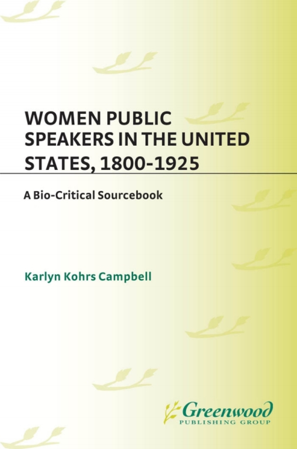 Women Public Speakers in the United States, 1800-1925 A Bio-Critical Sourcebook 1st Edition â€“ PDF/EPUB Version Downloadable