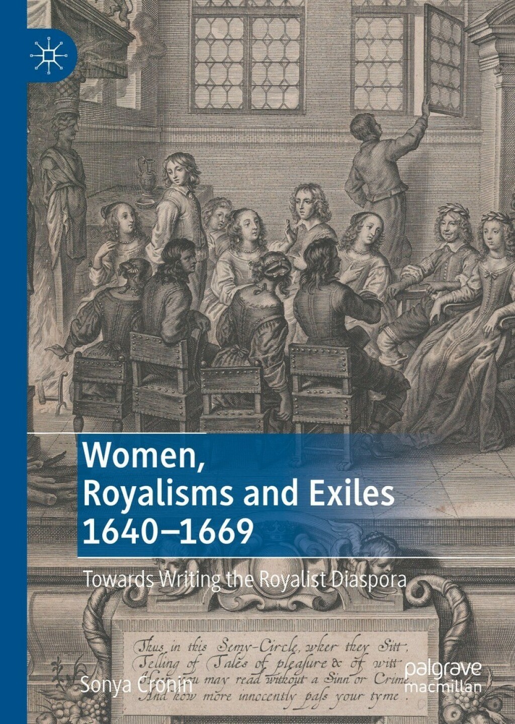 Women, Royalisms and Exiles 1640â€“1669 Towards Writing the Royalist Diaspora  â€“ PDF/EPUB Version Downloadable