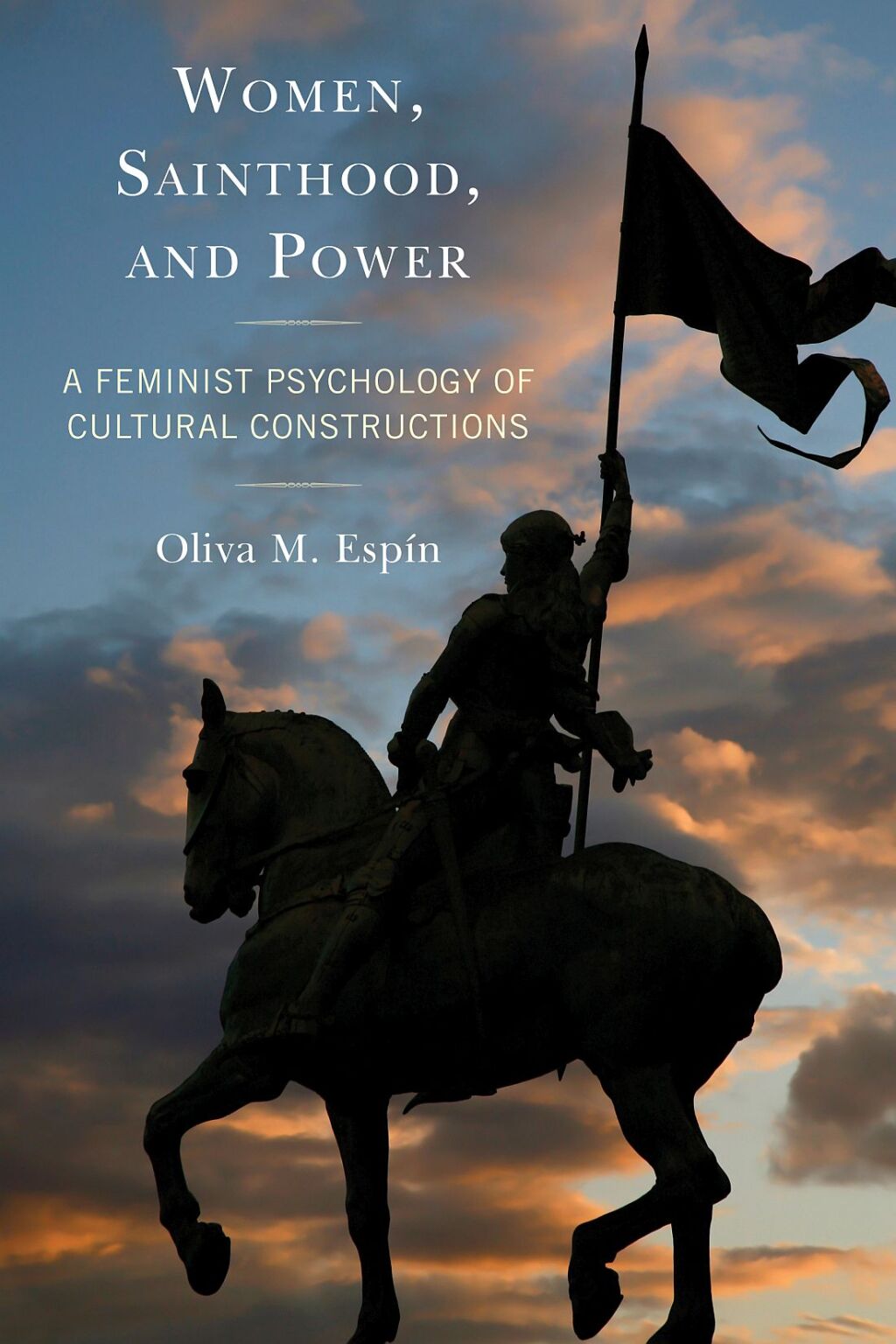 Women, Sainthood, and Power A Feminist Psychology of Cultural Constructions 1st Edition â€“ PDF/EPUB Version Downloadable