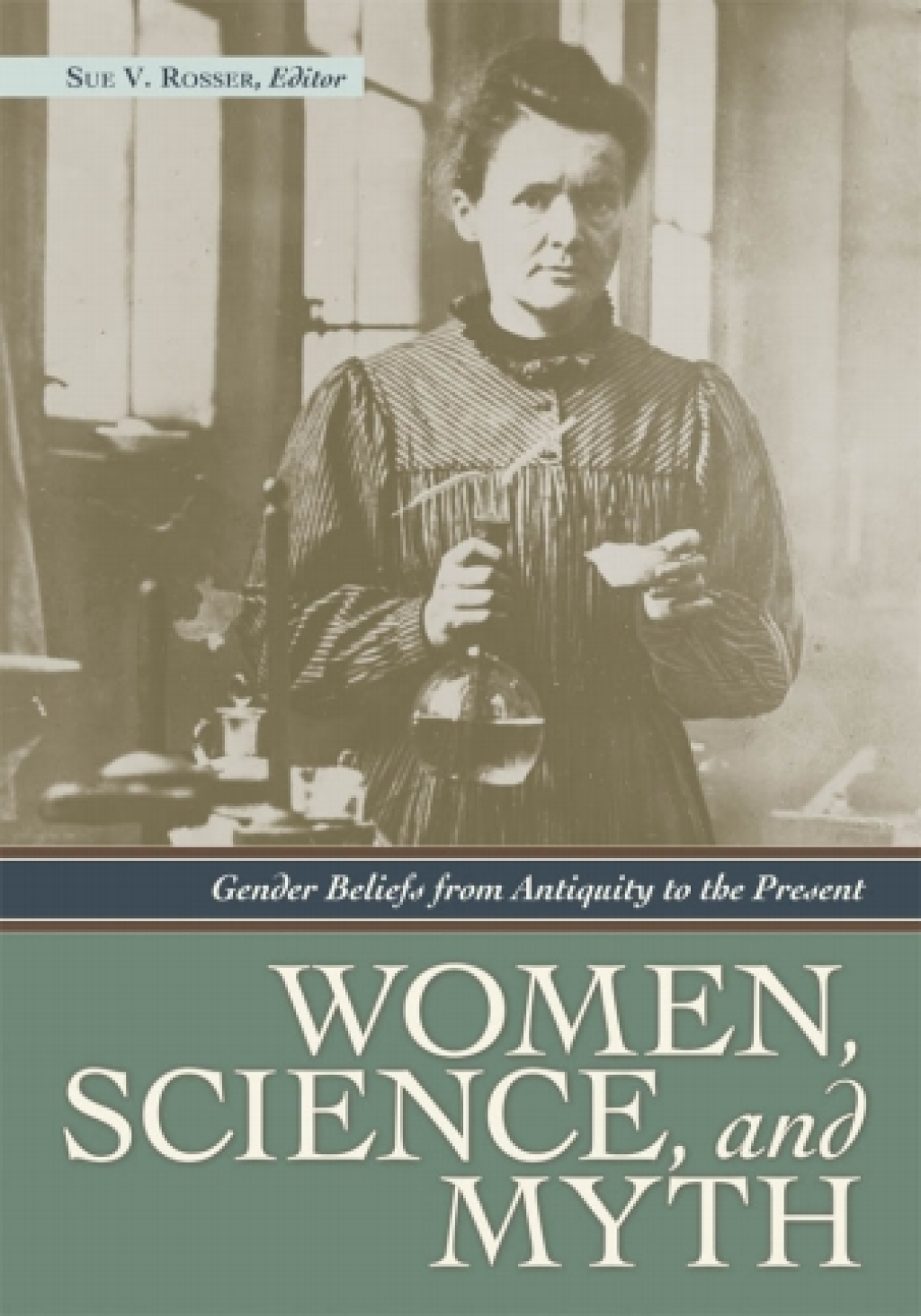 Women, Science, and Myth Gender Beliefs from Antiquity to the Present 1st Edition â€“ PDF/EPUB Version Downloadable