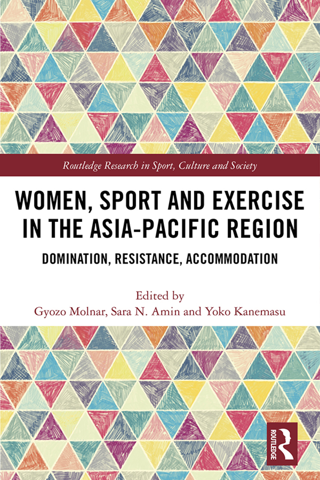 Women, Sport and Exercise in the Asia-Pacific Region Domination, Resistance, Accommodation 1st Edition â€“ PDF/EPUB Version Downloadable