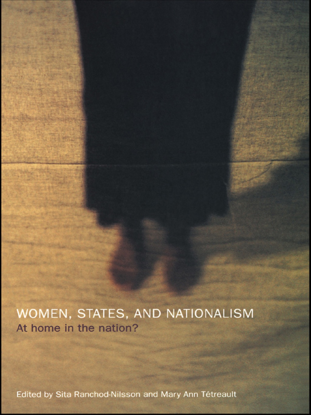 Women, States and Nationalism At Home in the Nation? 1st Edition â€“ PDF/EPUB Version Downloadable