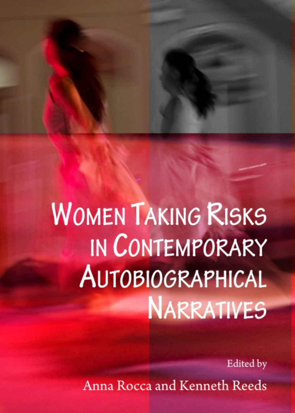 Women Taking Risks in Contemporary Autobiographical Narratives 1st Edition â€“ PDF/EPUB Version Downloadable