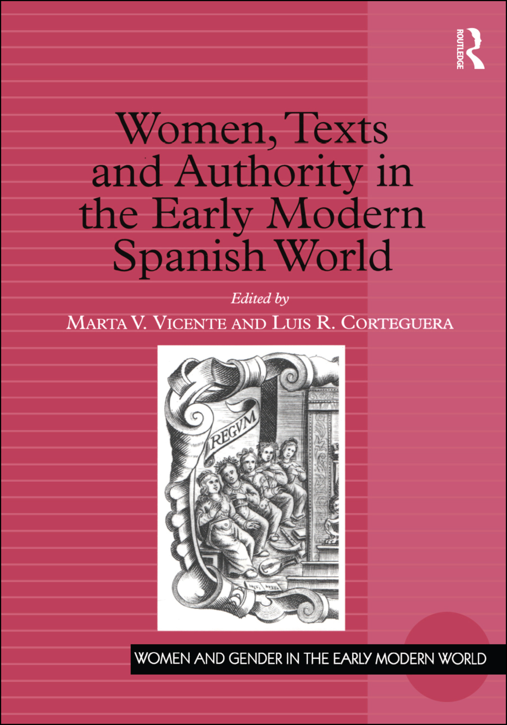 Women, Texts and Authority in the Early Modern Spanish World 1st Edition â€“ PDF/EPUB Version Downloadable