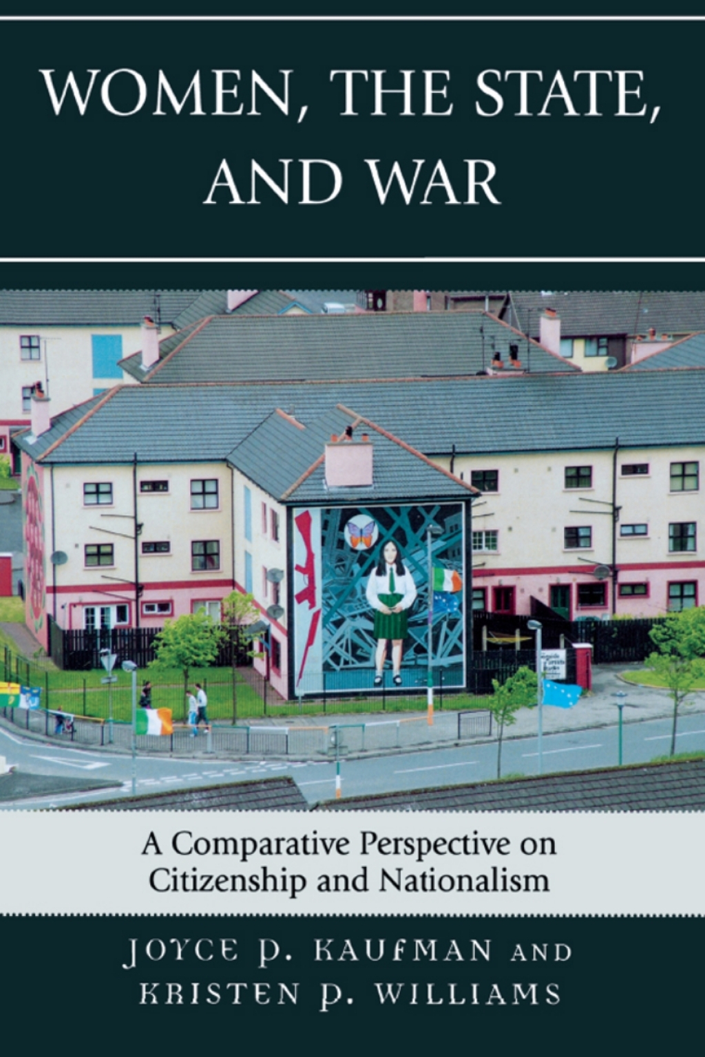 Women, the State, and War A Comparative Perspective on Citizenship and Nationalism 1st Edition â€“ PDF/EPUB Version Downloadable