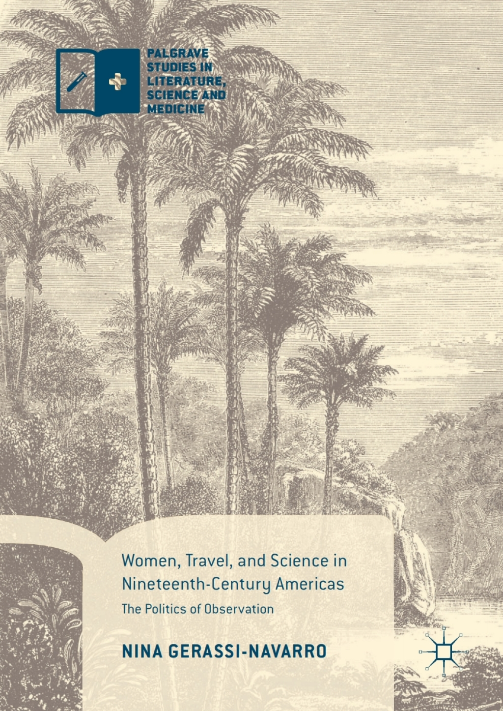 Women, Travel, and Science in Nineteenth-Century Americas The Politics of Observation  â€“ PDF/EPUB Version Downloadable