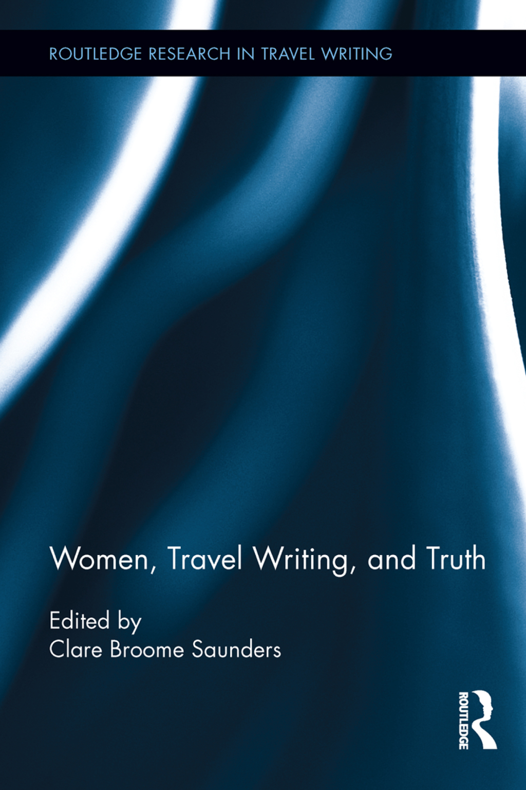 Women, Travel Writing, and Truth 1st Edition â€“ PDF/EPUB Version Downloadable