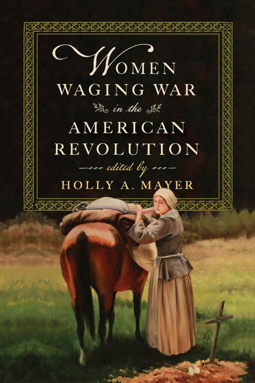 Women Waging War in the American Revolution  â€“ PDF/EPUB Version Downloadable