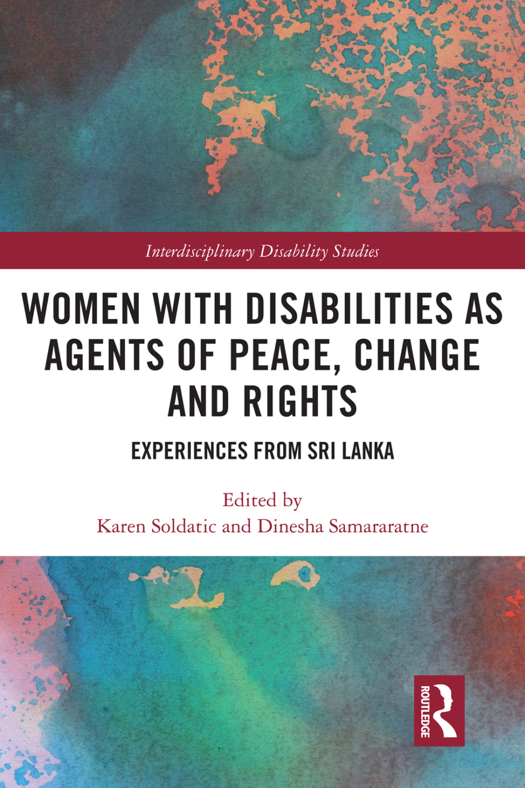 Women with Disabilities as Agents of Peace, Change and Rights Experiences from Sri Lanka 1st Edition â€“ PDF/EPUB Version Downloadable