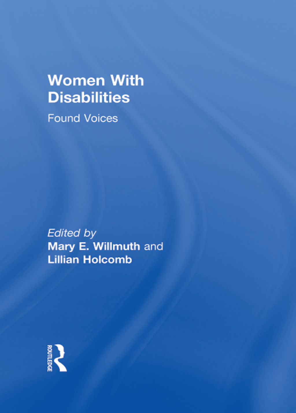 Women With Disabilities Found Voices 1st Edition â€“ PDF/EPUB Version Downloadable