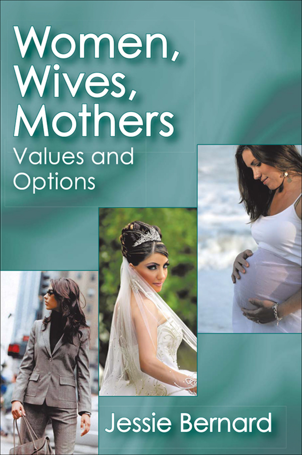 Women, Wives, Mothers Values and Options 1st Edition â€“ PDF/EPUB Version Downloadable