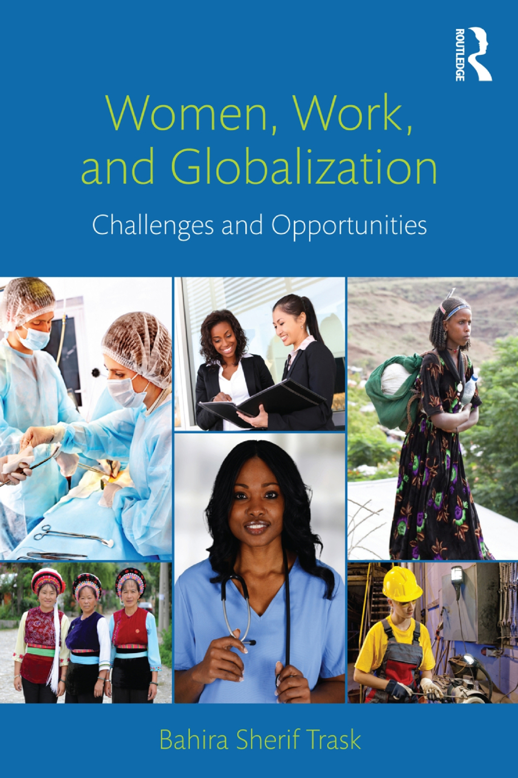 Women, Work, and Globalization Challenges and Opportunities 1st Edition â€“ PDF/EPUB Version Downloadable