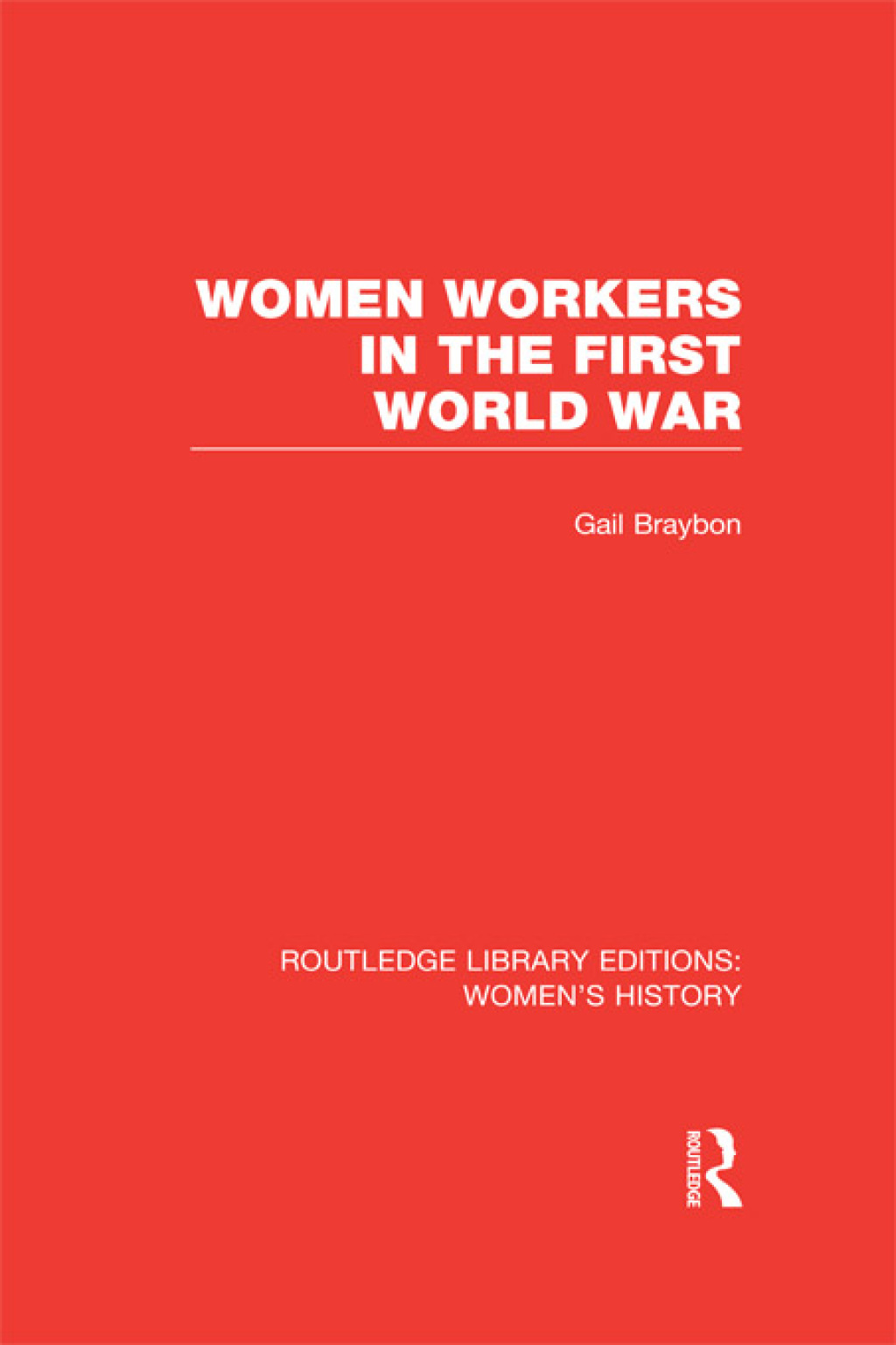 Women Workers in the First World War 1st Edition â€“ PDF/EPUB Version Downloadable