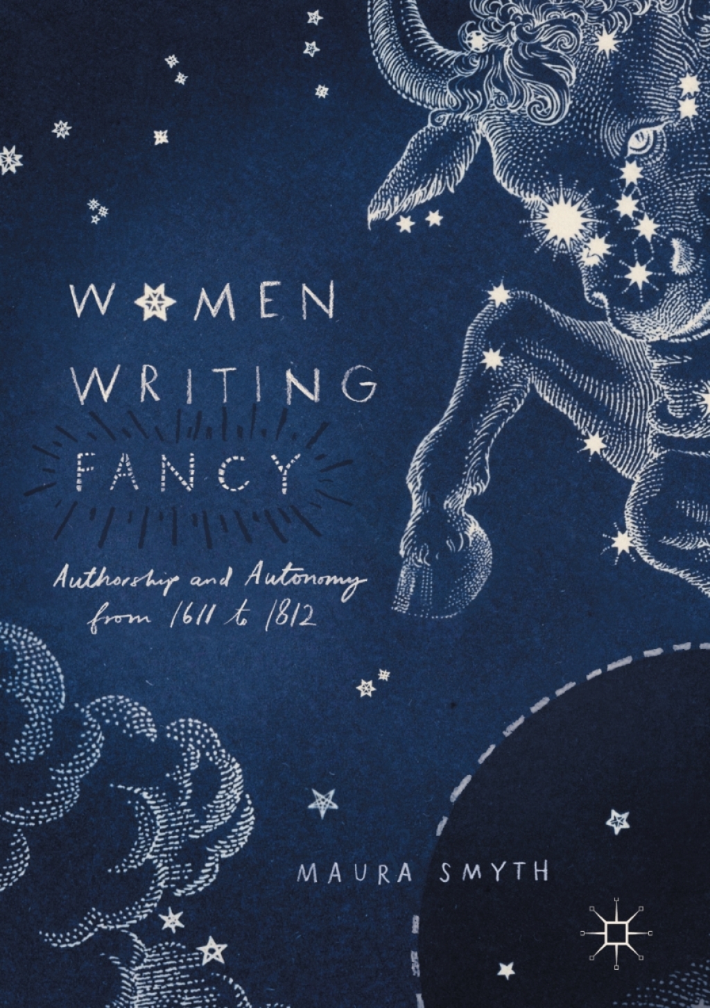 Women Writing Fancy Authorship and Autonomy from 1611 to 1812  â€“ PDF/EPUB Version Downloadable