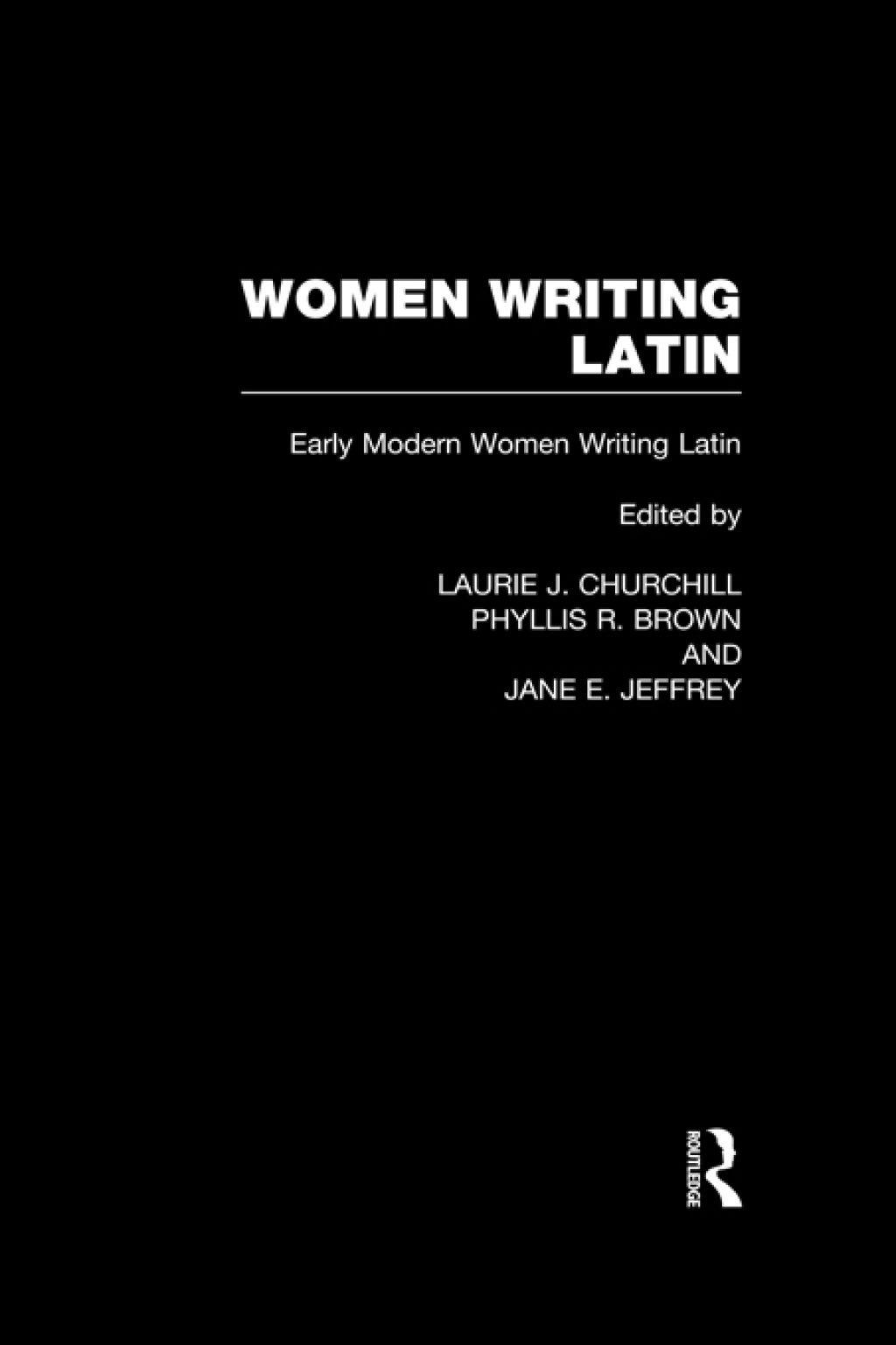 Women Writing Latin Early Modern Women Writing Latin 1st Edition â€“ PDF/EPUB Version Downloadable