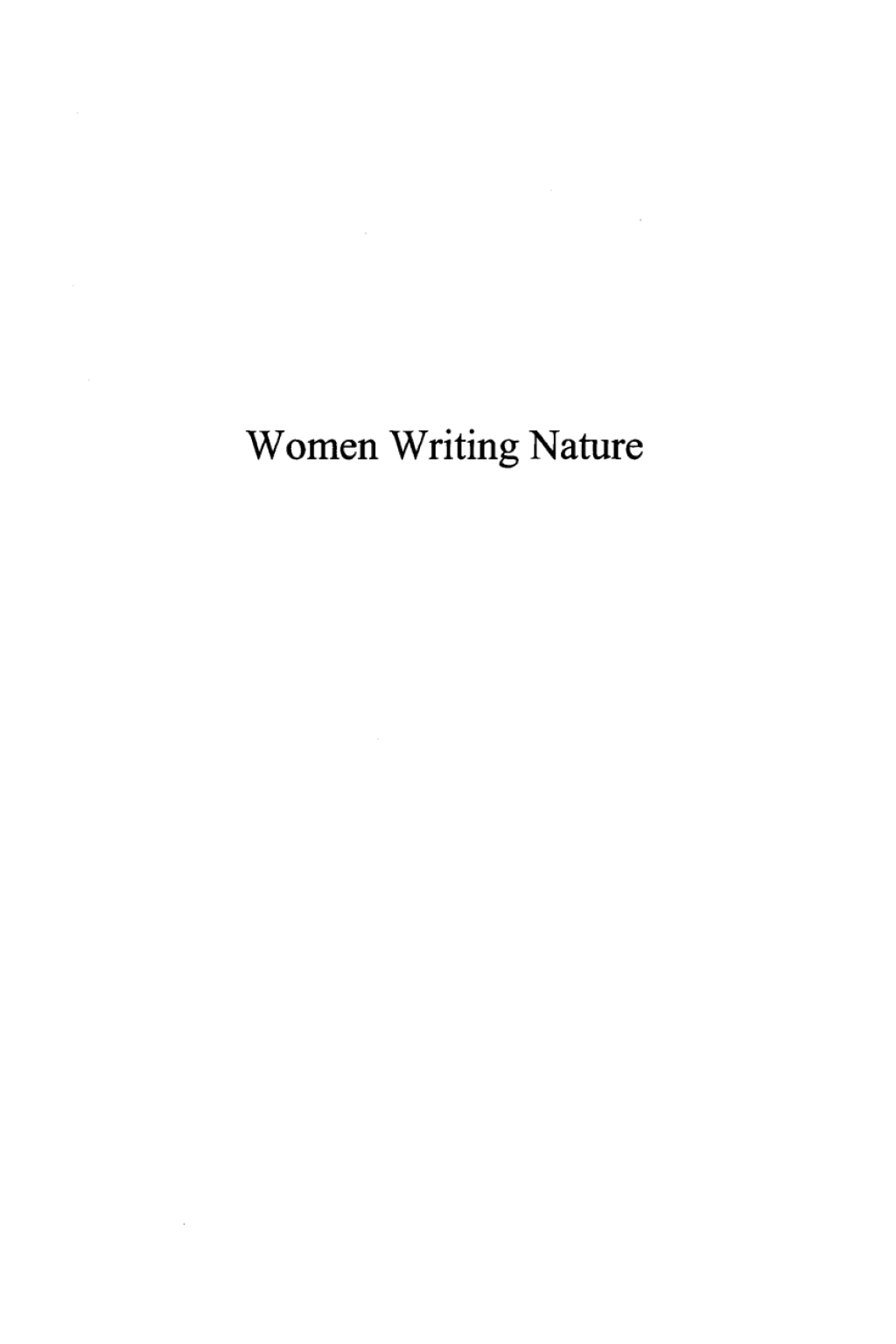 Women Writing Nature A Feminist View 1st Edition â€“ PDF/EPUB Version Downloadable