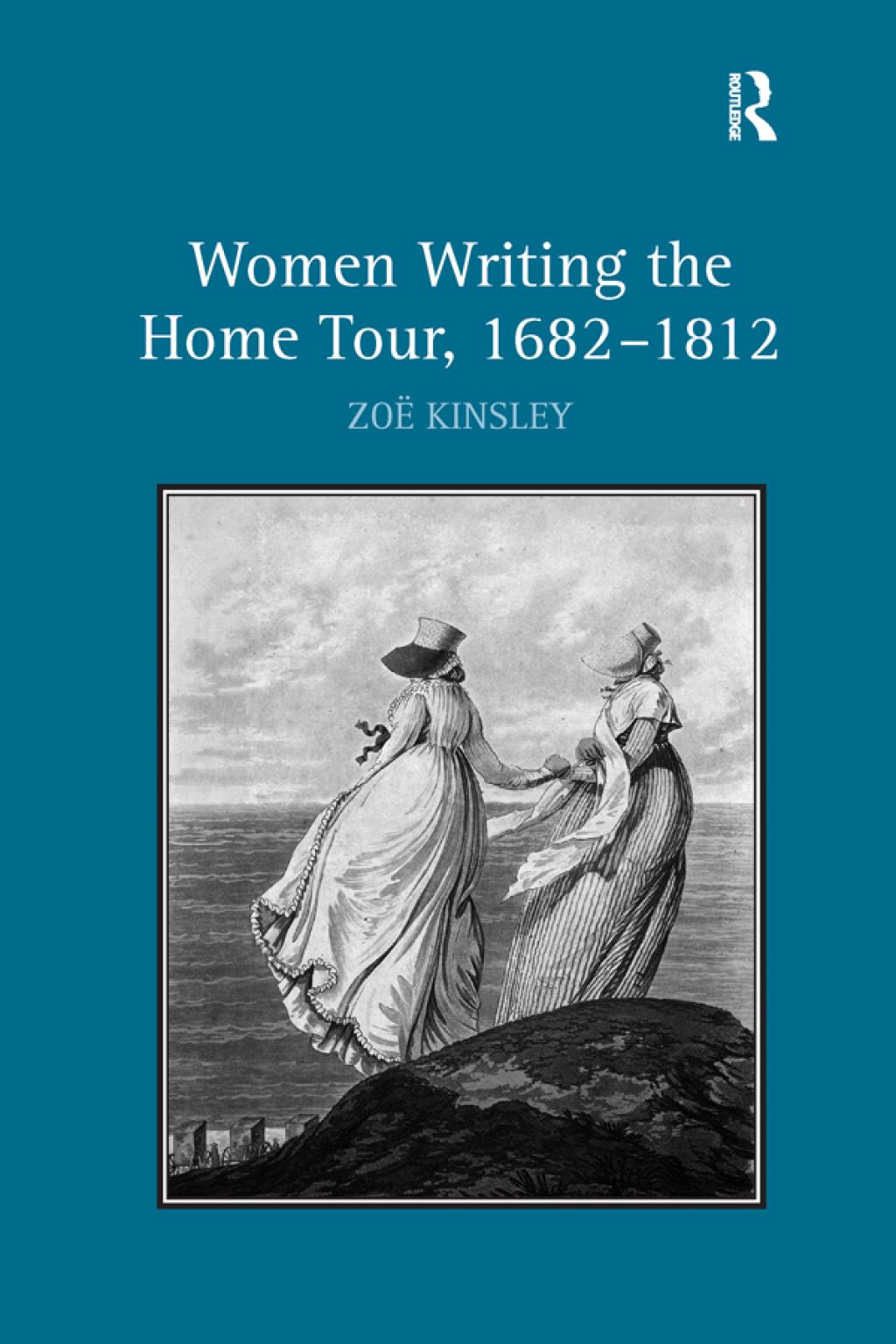 Women Writing the Home Tour, 1682â€“1812 1st Edition â€“ PDF/EPUB Version Downloadable