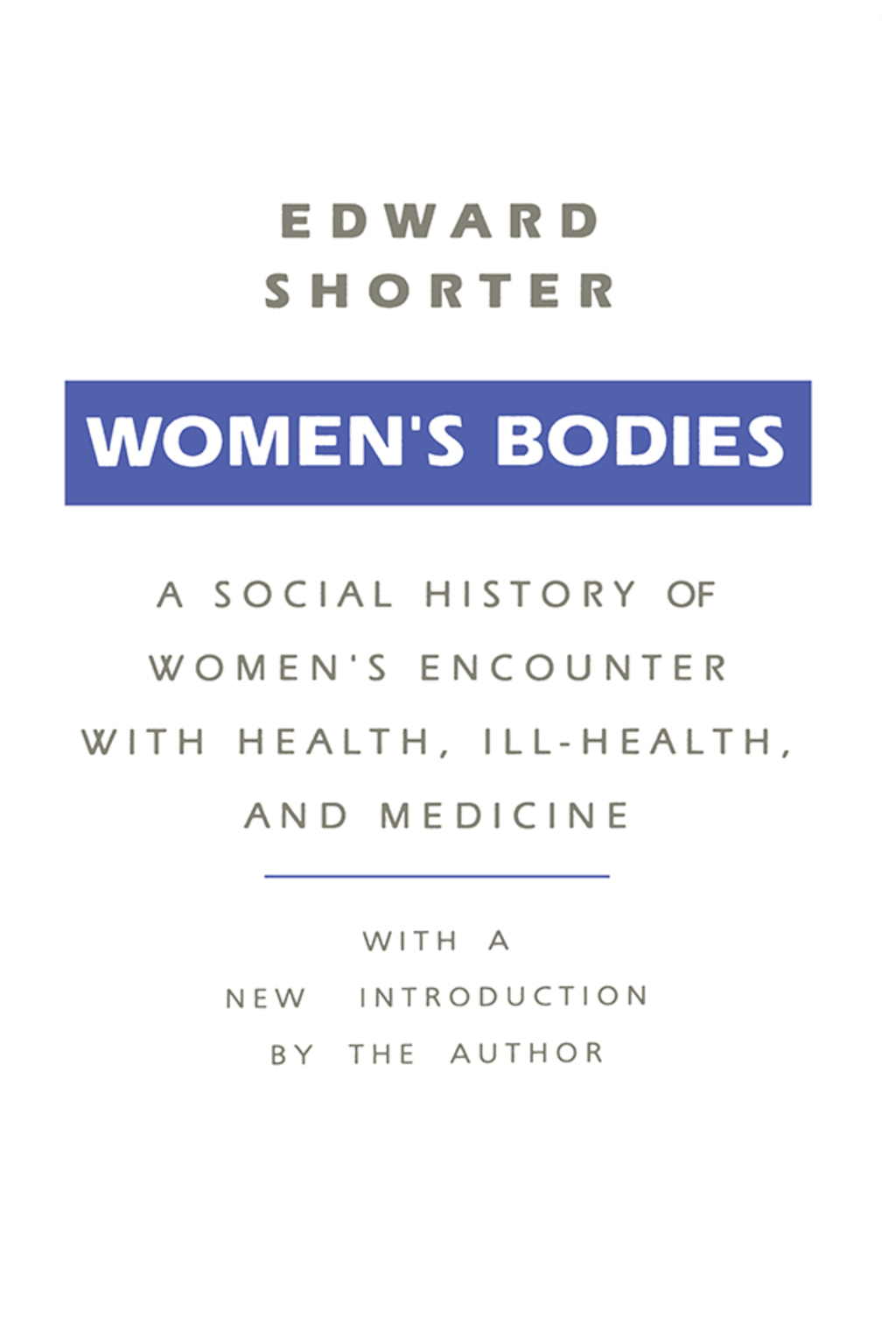 Women's Bodies A Social History of Women's Encounter with Health, Ill-Health and Medicine 1st Edition â€“ PDF/EPUB Version Downloadable