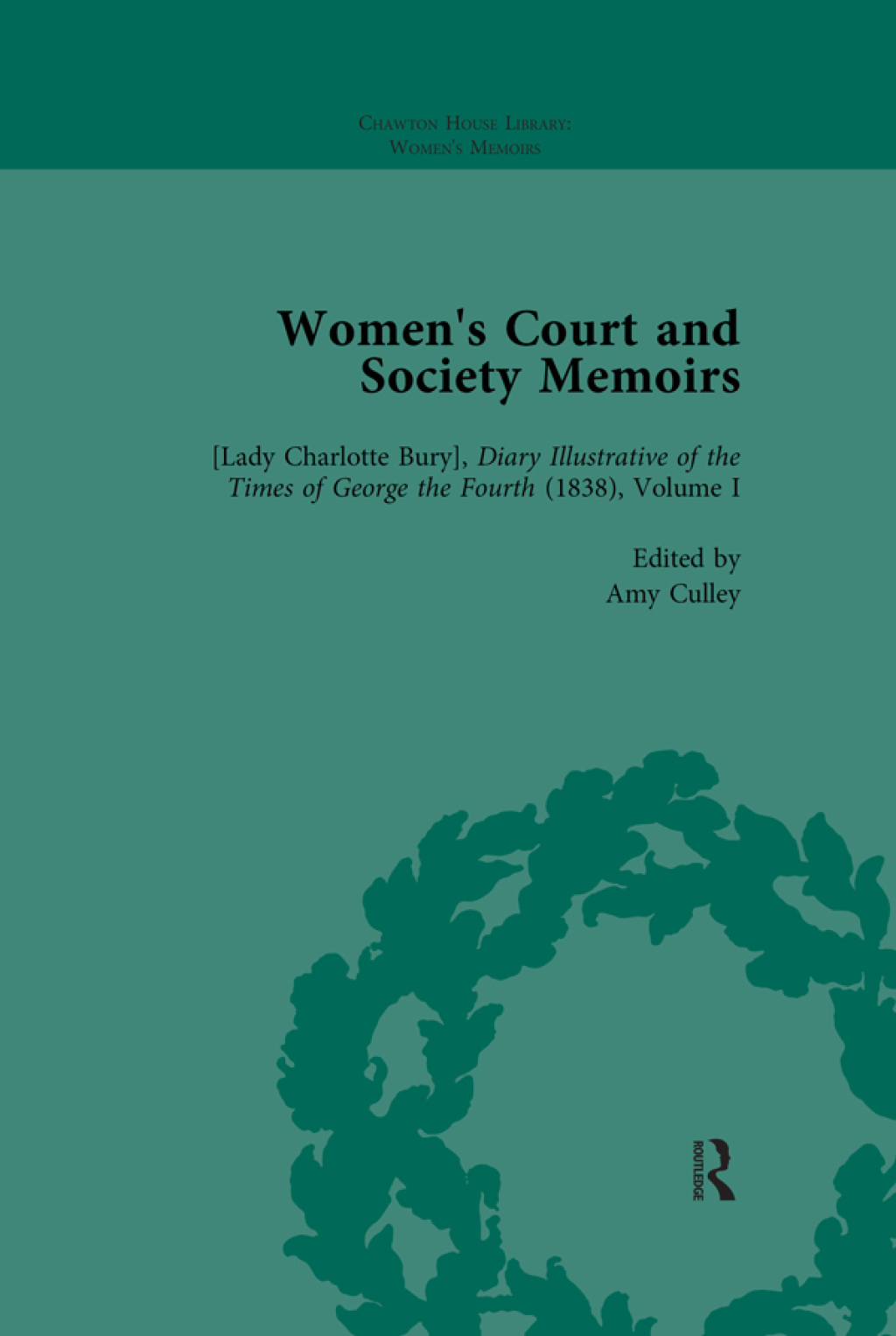 Women's Court and Society Memoirs, Part I Vol 1 1st Edition â€“ PDF/EPUB Version Downloadable