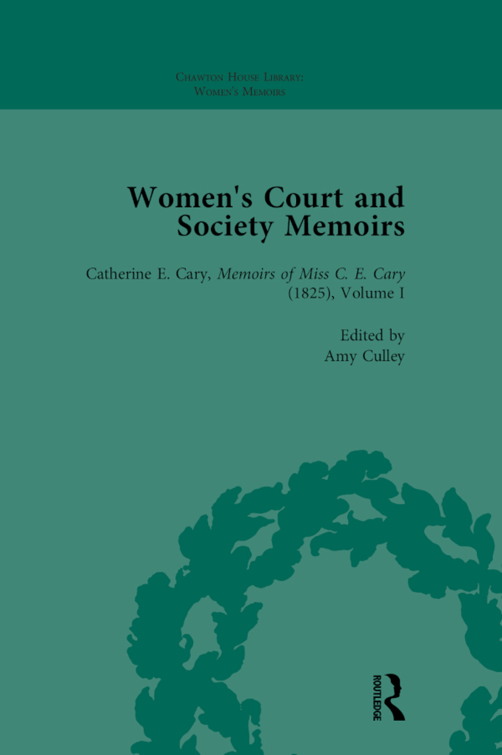 Women's Court and Society Memoirs, Part I Vol 3 1st Edition â€“ PDF/EPUB Version Downloadable