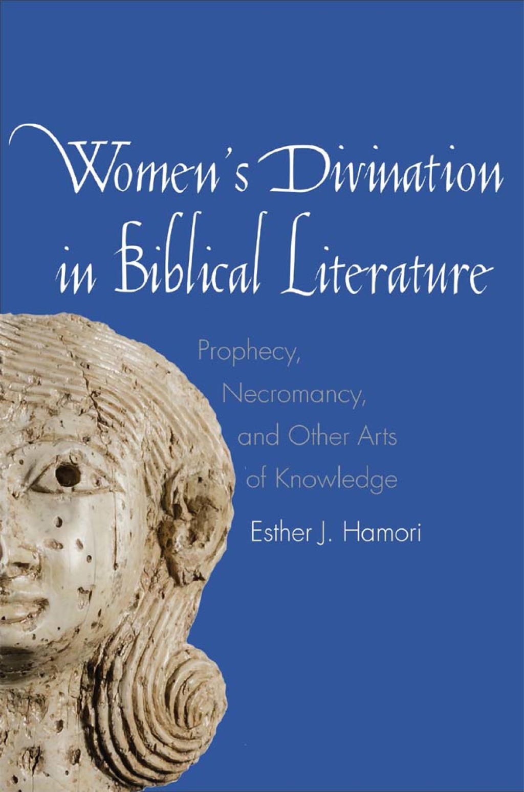 Women's Divination in Biblical Literature  â€“ PDF/EPUB Version Downloadable