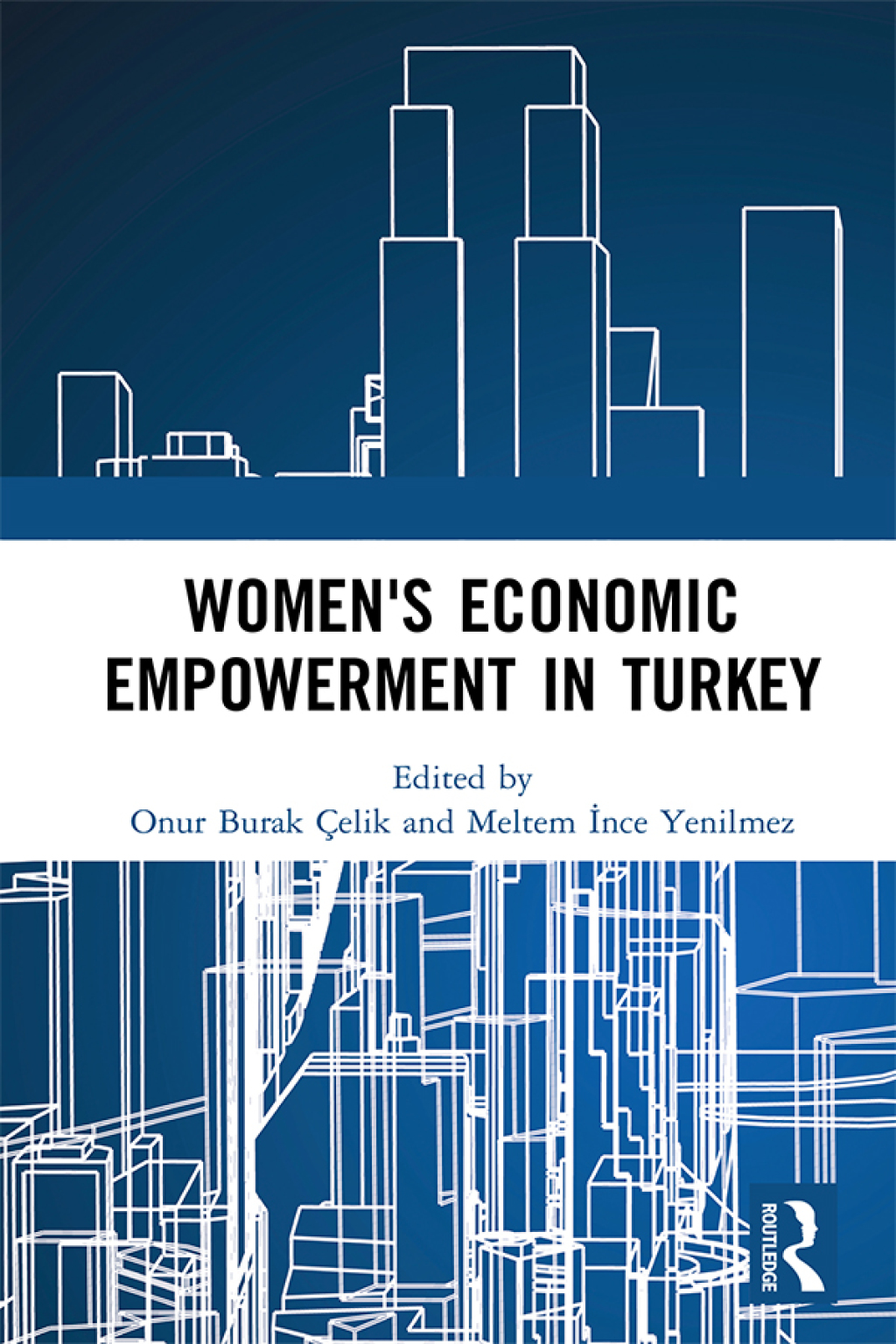 Women's Economic Empowerment in Turkey 1st Edition â€“ PDF/EPUB Version Downloadable