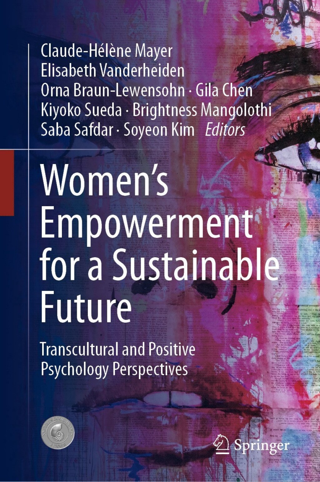 Women's Empowerment for a Sustainable Future Transcultural and Positive Psychology Perspectives  â€“ PDF/EPUB Version Downloadable