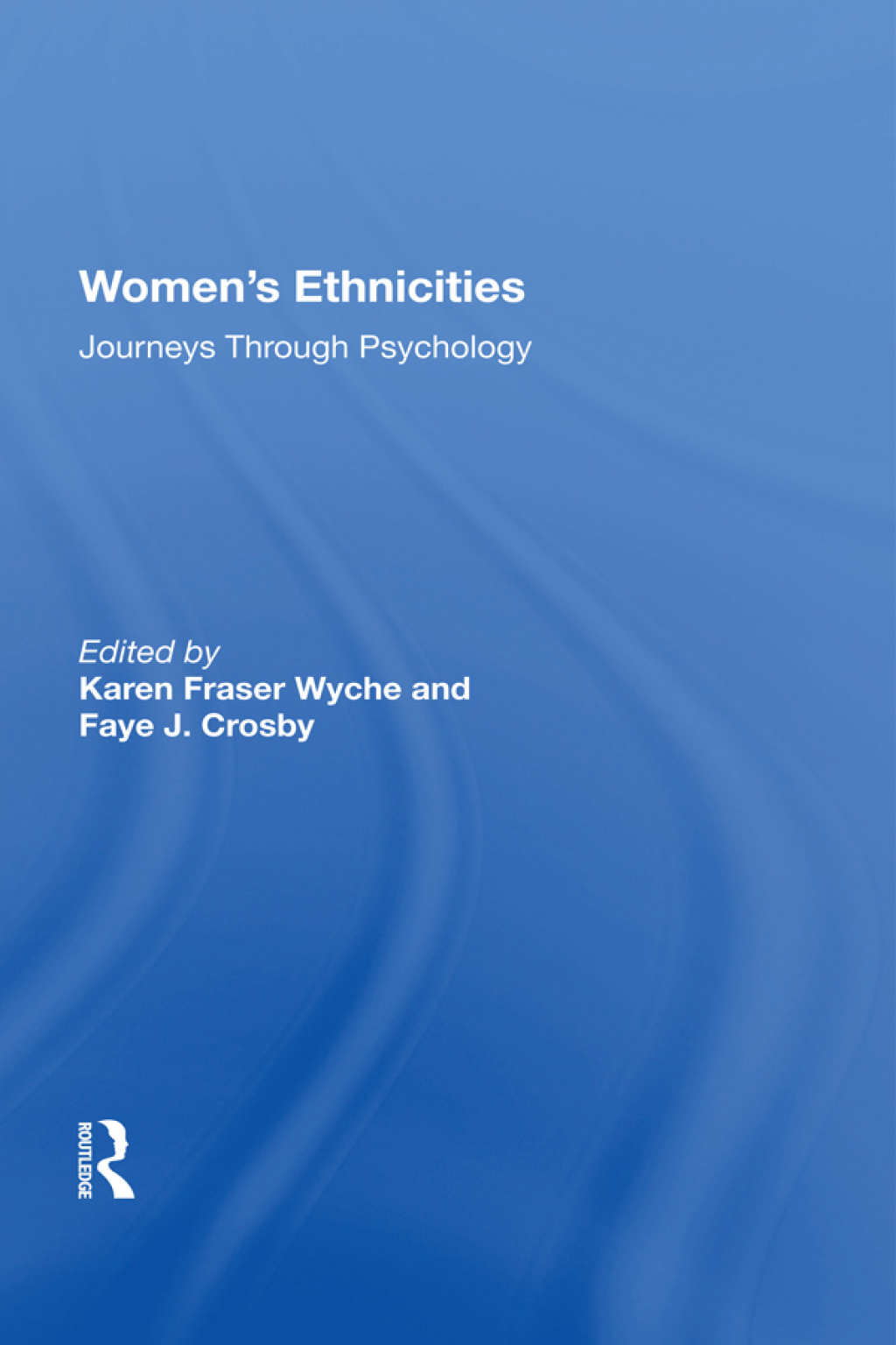 Women's Ethnicities Journeys Through Psychology 1st Edition â€“ PDF/EPUB Version Downloadable