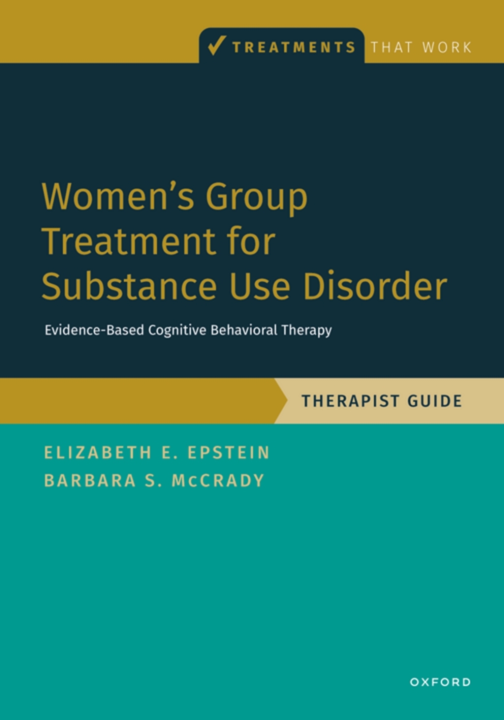 Women's Group Treatment for Substance Use Disorder Therapist Guide  â€“ PDF/EPUB Version Downloadable