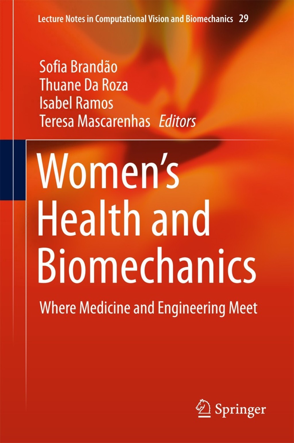 Women's Health and Biomechanics Where Medicine and Engineering Meet  â€“ PDF/EPUB Version Downloadable
