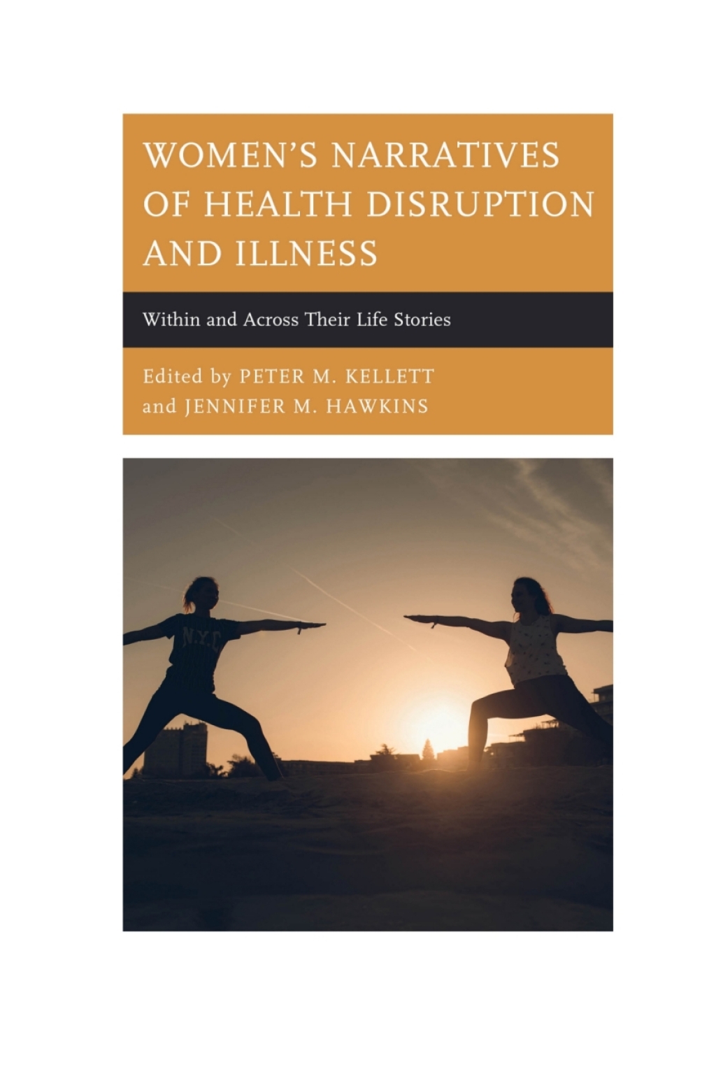 Women's Narratives of Health Disruption and Illness Within and Across their Life Stories 1st Edition â€“ PDF/EPUB Version Downloadable