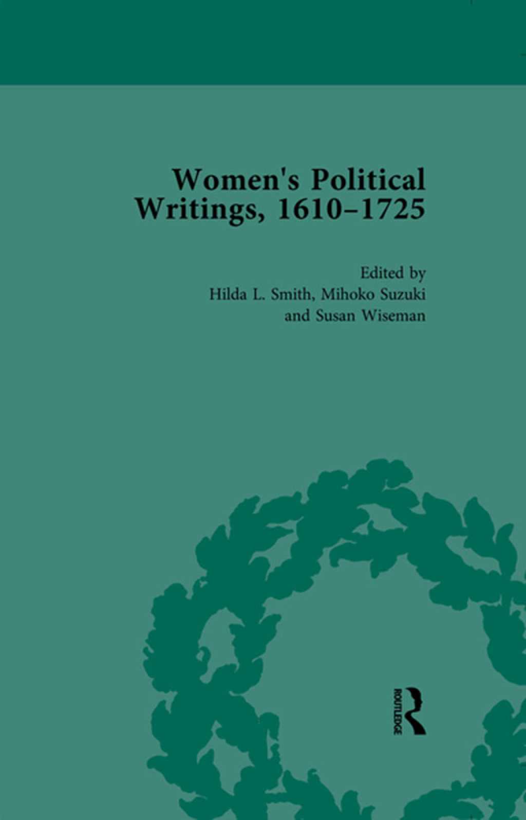 Women's Political Writings, 1610-1725 Vol 2 1st Edition â€“ PDF/EPUB Version Downloadable