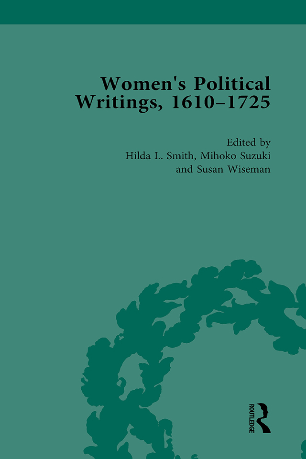 Women's Political Writings, 1610-1725 Vol 4 1st Edition â€“ PDF/EPUB Version Downloadable