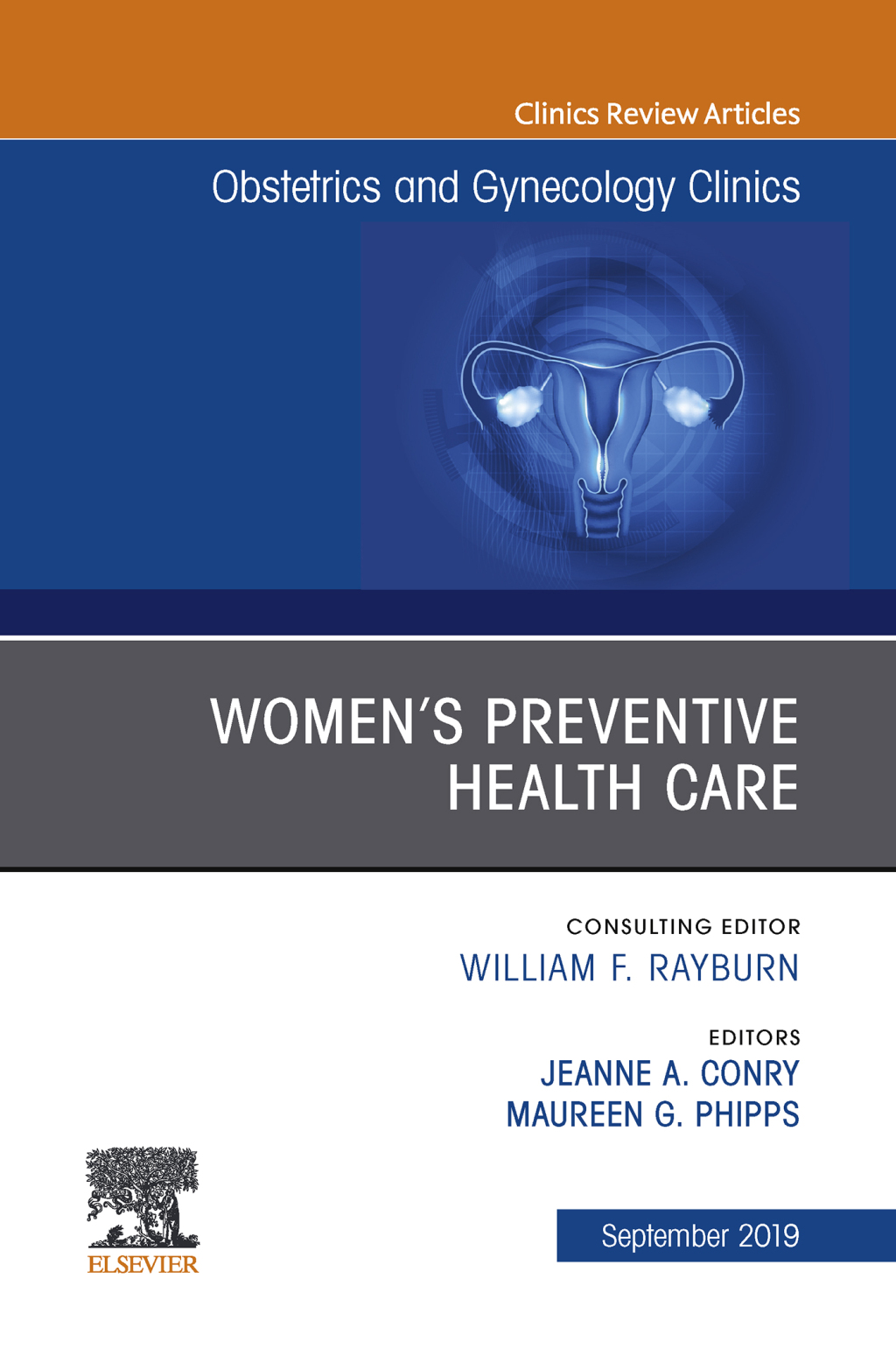 Womens Preventive Health Care, An Issue of OB/GYN Clinics of North America  â€“ PDF/EPUB Version Downloadable