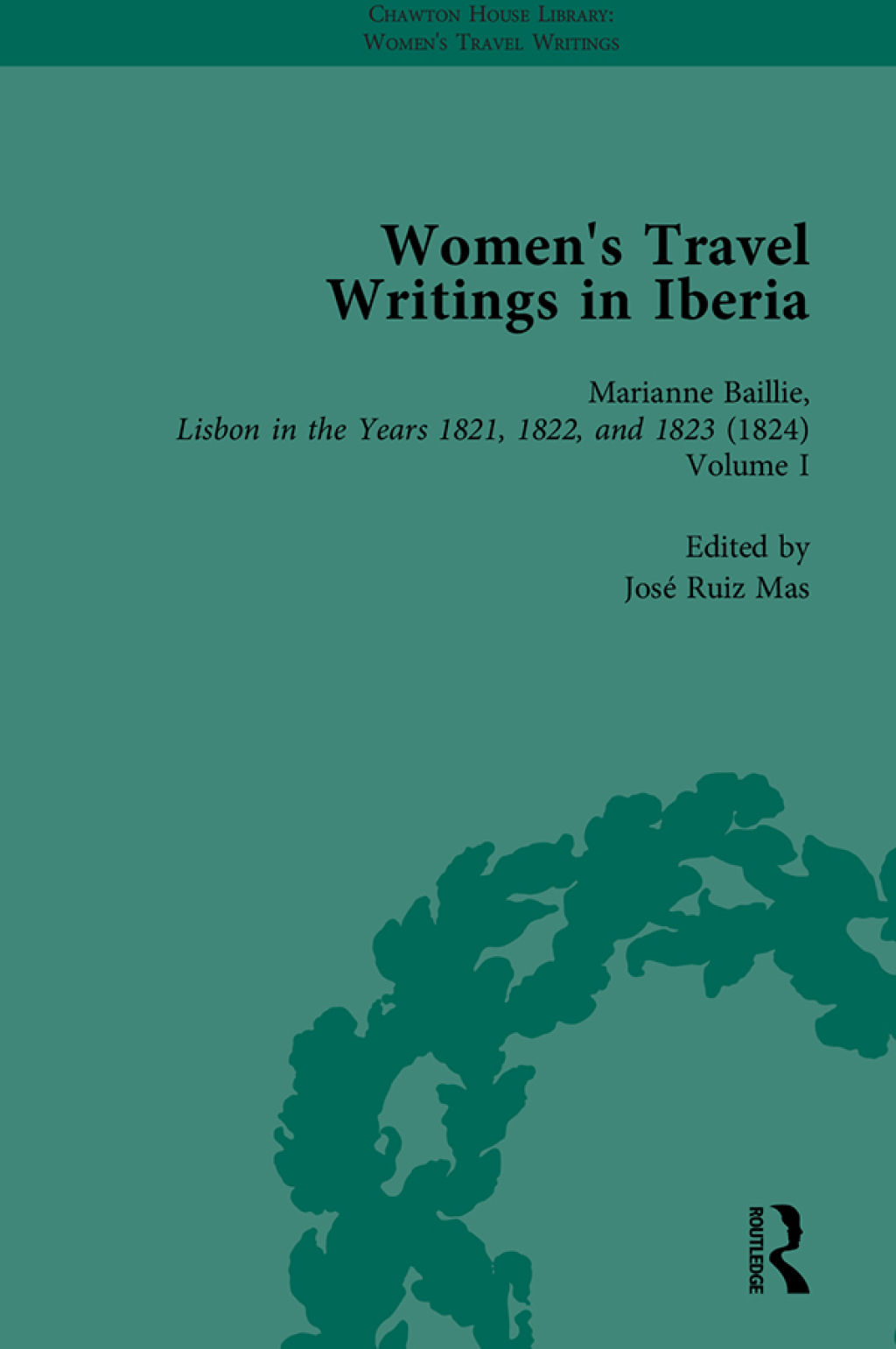 Women's Travel Writings in Iberia Vol 1 1st Edition â€“ PDF/EPUB Version Downloadable