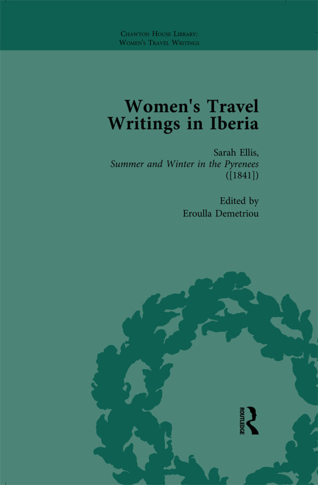 Women's Travel Writings in Iberia Vol 5 1st Edition â€“ PDF/EPUB Version Downloadable