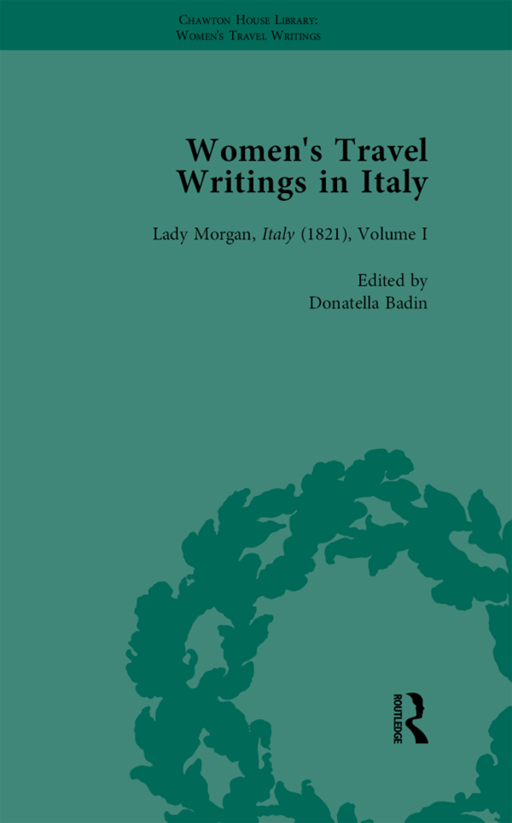 Women's Travel Writings in Italy, Part II vol 6 1st Edition â€“ PDF/EPUB Version Downloadable