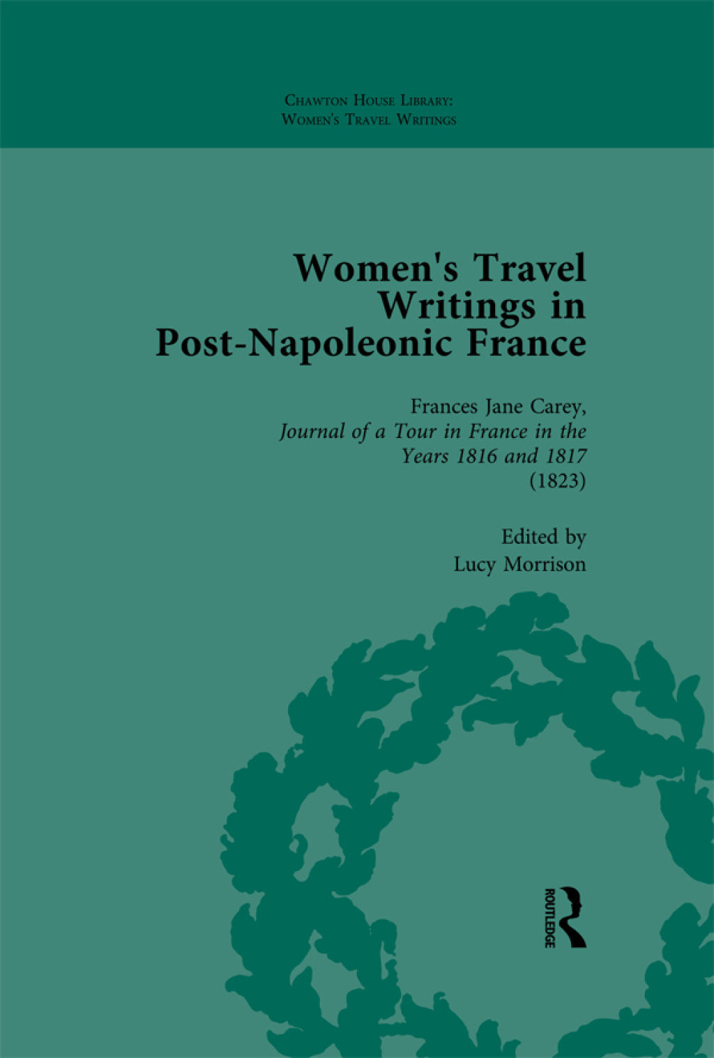 Women's Travel Writings in Post-Napoleonic France, Part I Vol 2 1st Edition â€“ PDF/EPUB Version Downloadable