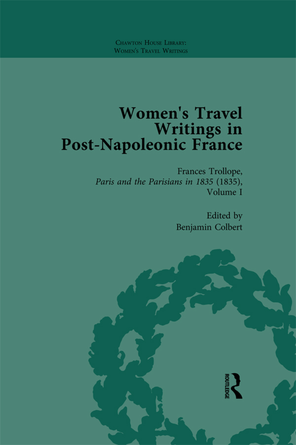 Women's Travel Writings in Post-Napoleonic France, Part II vol 7 1st Edition â€“ PDF/EPUB Version Downloadable