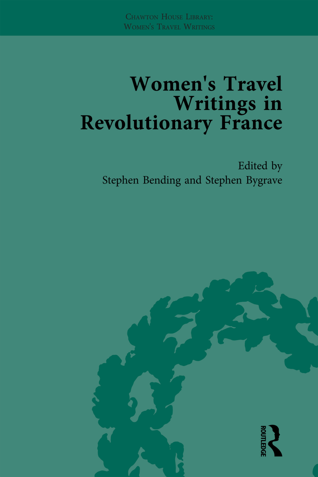 Women's Travel Writings in Revolutionary France, Part II vol 4 1st Edition â€“ PDF/EPUB Version Downloadable