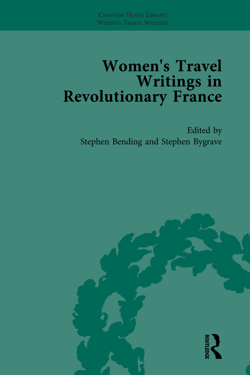 Women's Travel Writings in Revolutionary France, Part II vol 6 1st Edition â€“ PDF/EPUB Version Downloadable