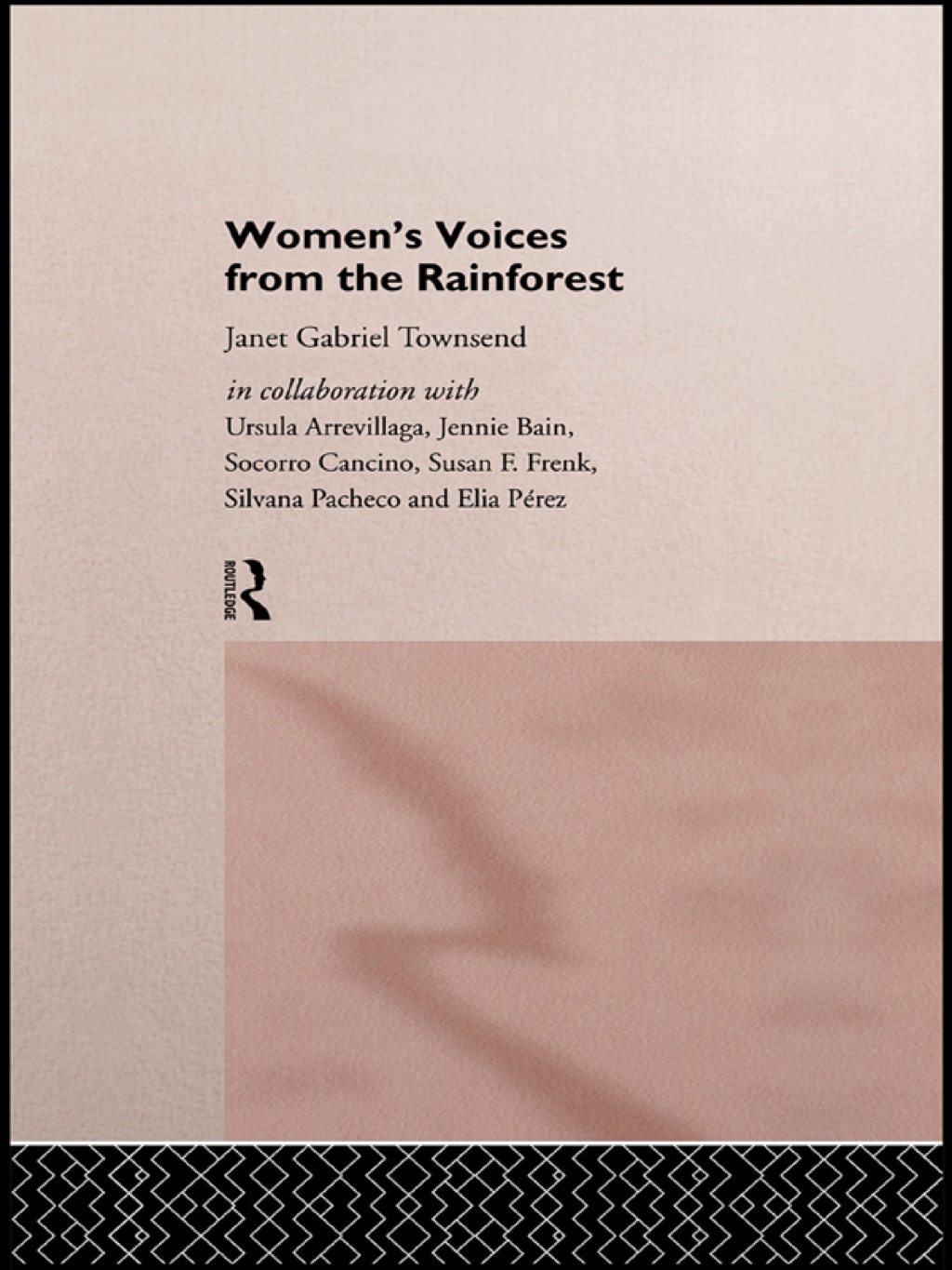 Women's Voices from the Rainforest 1st Edition â€“ PDF/EPUB Version Downloadable