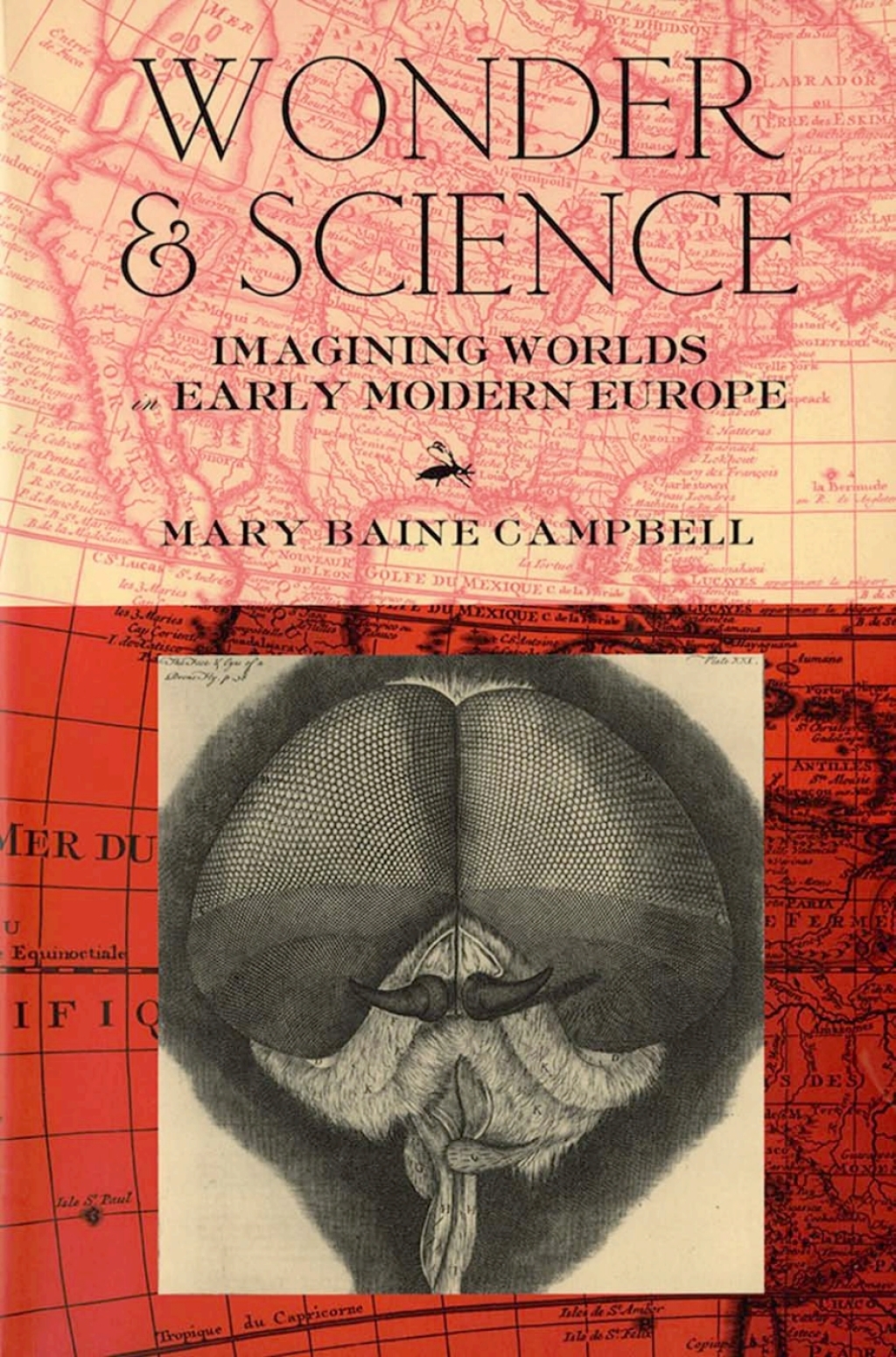 Wonder and Science Imagining Worlds in Early Modern Europe  â€“ PDF/EPUB Version Downloadable