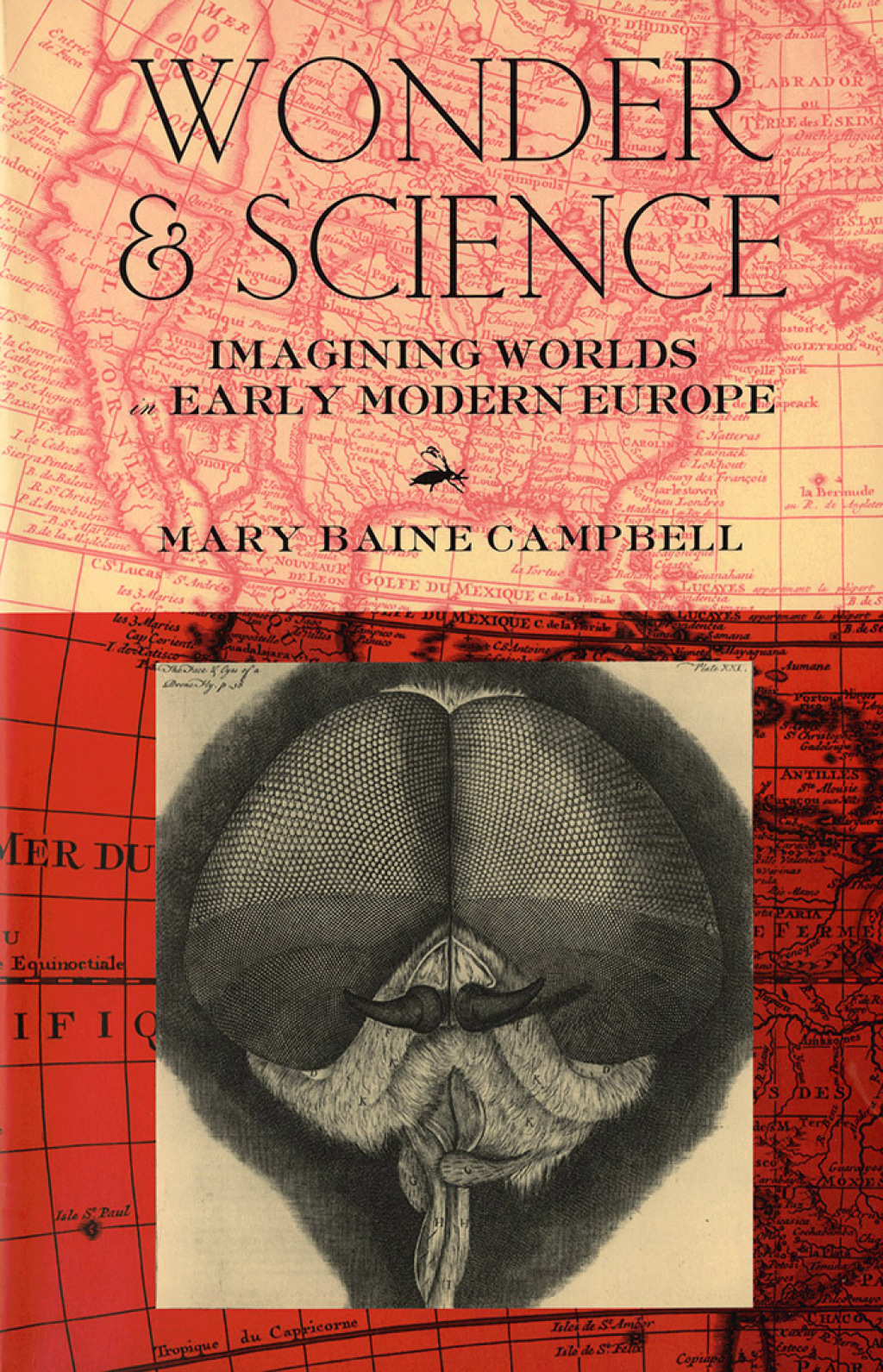 Wonder and Science Imagining Worlds in Early Modern Europe - (PDF/EPUB Version)