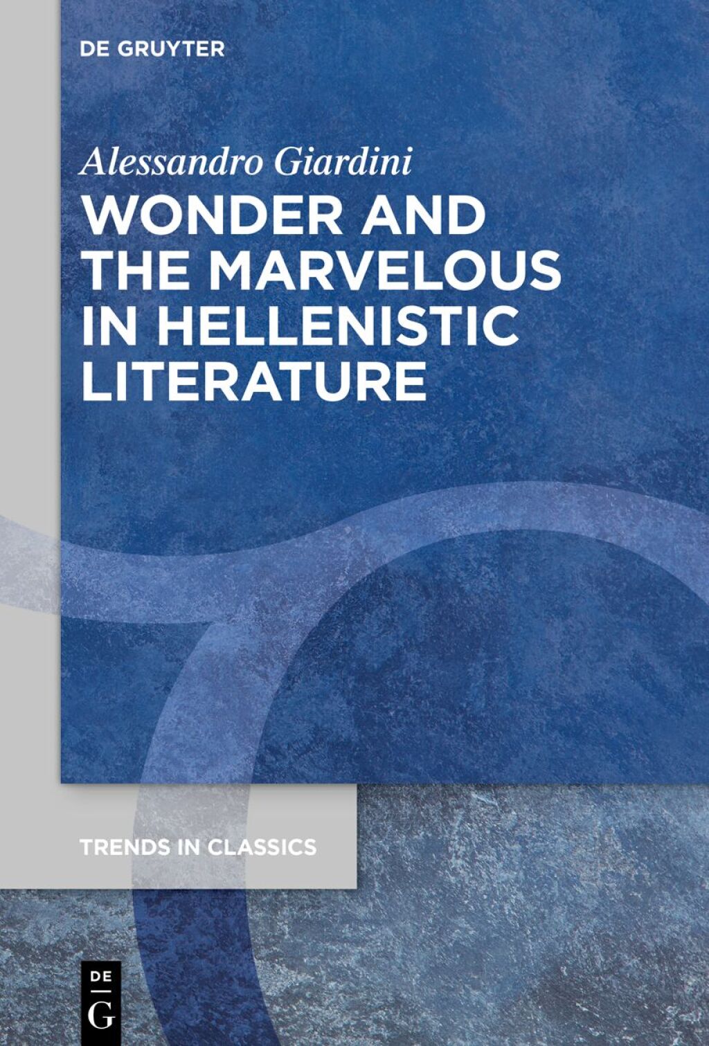 Wonder and the Marvelous in Hellenistic Literature 1st Edition â€“ PDF/EPUB Version Downloadable
