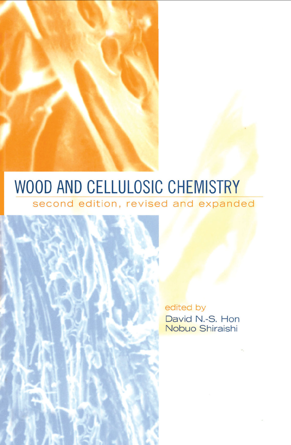 Wood and Cellulosic Chemistry, Revised, and Expanded 2nd Edition â€“ PDF/EPUB Version Downloadable