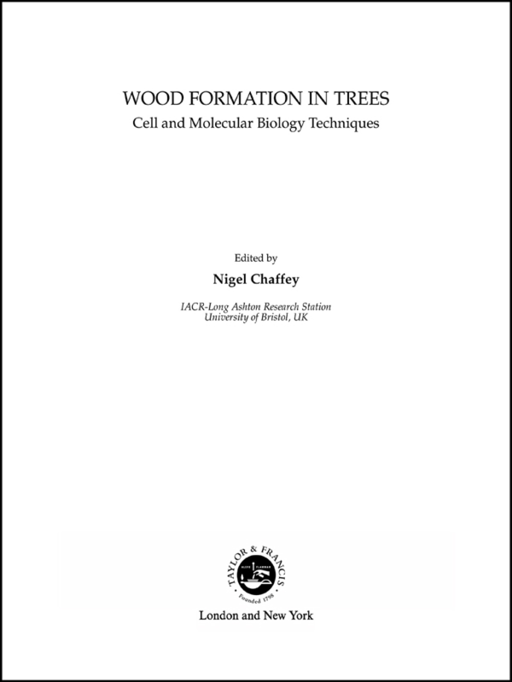 Wood Formation in Trees Cell and Molecular Biology Techniques 1st Edition â€“ PDF/EPUB Version Downloadable