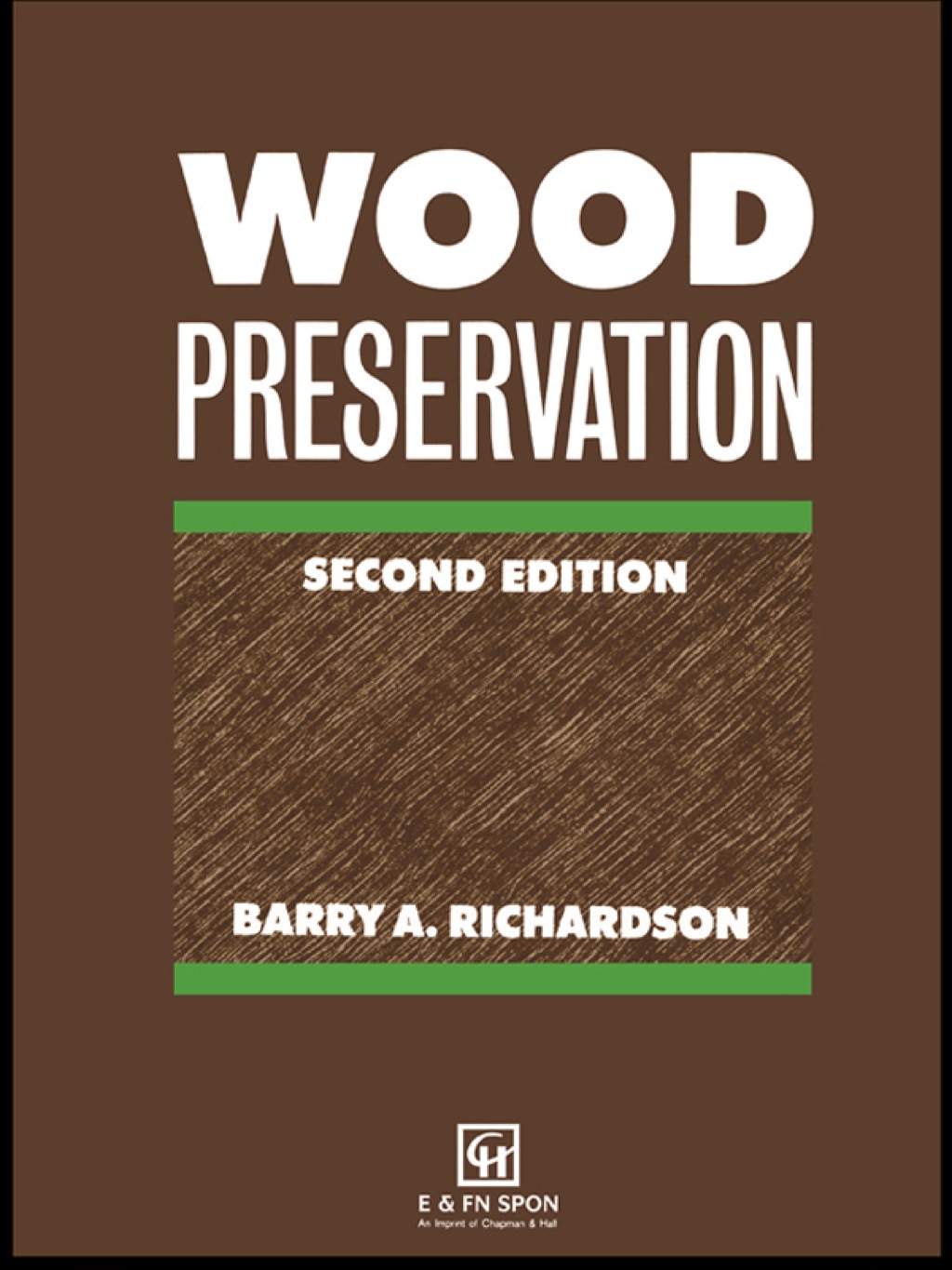 Wood Preservation 2nd Edition â€“ PDF/EPUB Version Downloadable