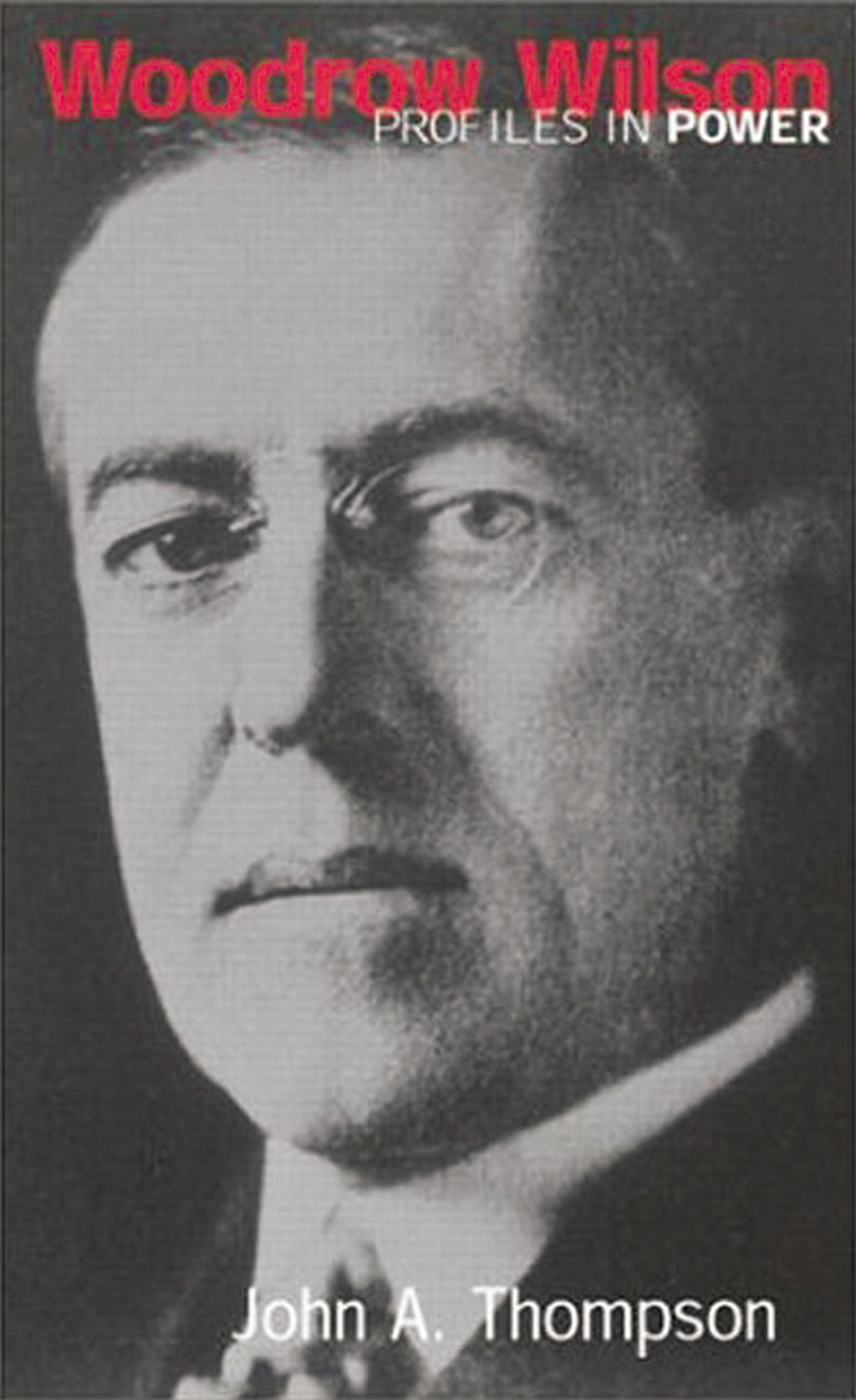 Woodrow Wilson 1st Edition â€“ PDF/EPUB Version Downloadable