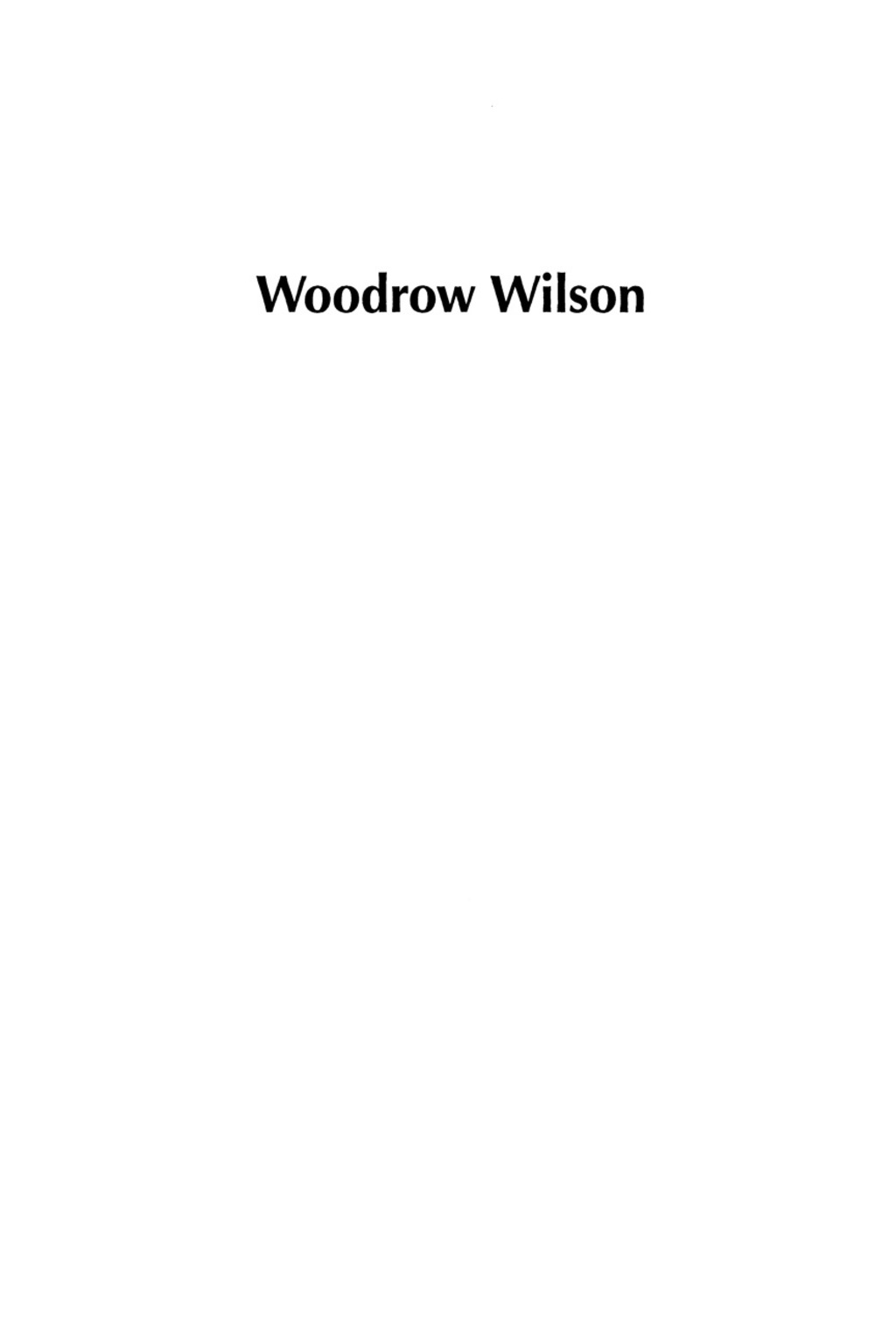Woodrow Wilson The Essential Political Writings 1st Edition â€“ PDF/EPUB Version Downloadable